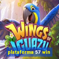 plataforma 57 win